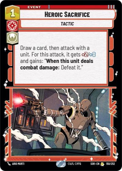 Heroic Sacrifice 150/252 Spark of Rebellion Star Wars card