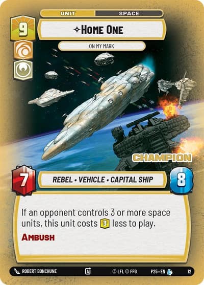 Home One - On My Mark (Champion) 12 Organized Play Promos Star Wars card