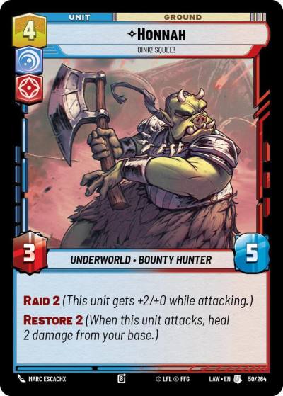 Honnah - Oink! Squee! 50/264 A Lawless Time Star Wars card