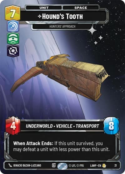 Hound's Tooth - Hunters' Approach (Foil) 21 A Lawless Time: Weekly Play Promos Star Wars card