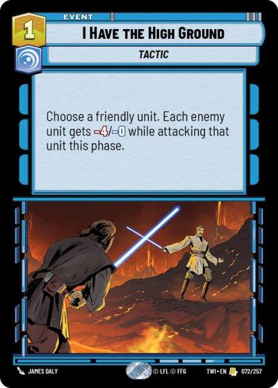 I Have The High Ground 072/257 Twilight of the Republic Star Wars card