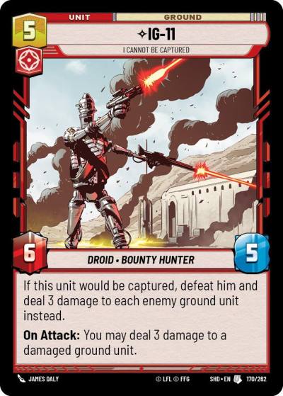 IG-11 - I Cannot Be Captured 170/262 Shadows of the Galaxy Star Wars card
