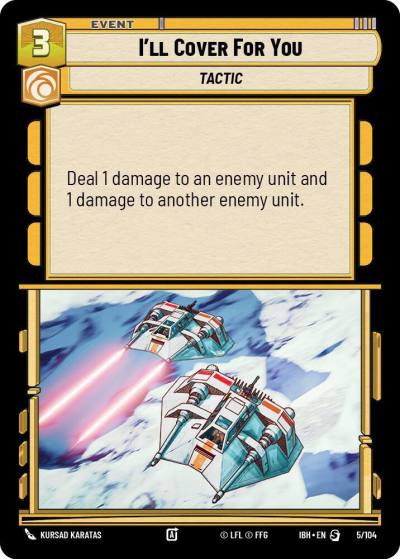 I'll Cover For You 5/104 Intro Battle Hoth Star Wars card