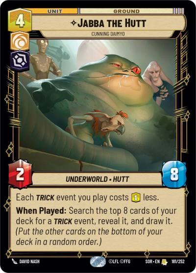 Jabba the Hutt - Cunning Daimyo 181/252 Spark of Rebellion Star Wars card