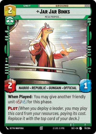 Jar Jar Binks - Mesa Propose 111/264 Secrets of Power Star Wars card