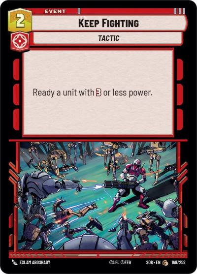 Keep Fighting 169/252 Spark of Rebellion Star Wars card