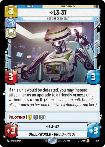 L3-37 - Get Out Of My Seat (Foil) 547 Jump to Lightspeed Star Wars card