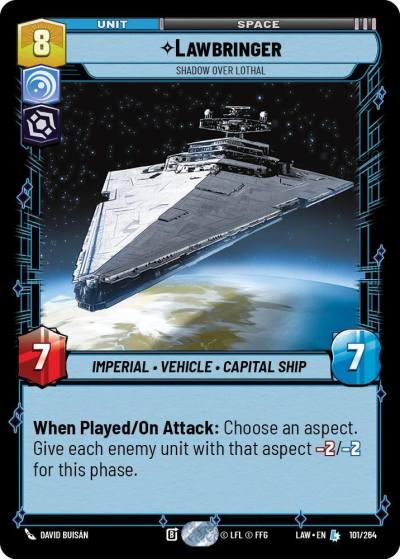 Lawbringer - Shadow Over Lothal 101/264 A Lawless Time Star Wars card