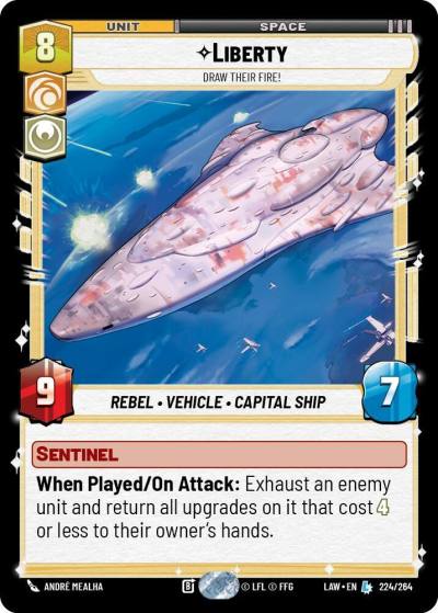 Liberty - Draw Their Fire! 224/264 A Lawless Time Star Wars card
