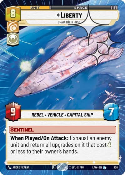 Liberty - Draw Their Fire! (Hyperspace Foil) 726 A Lawless Time Star Wars card