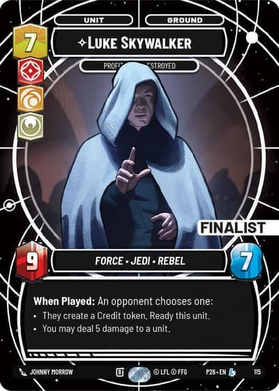 Luke Skywalker - Profit or Be Destroyed (Finalist) 115 Sector and Regional Promos: Season 1 Star Wars card