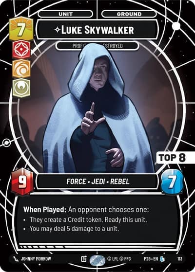Luke Skywalker - Profit or Be Destroyed (Top 8) 113 Sector and Regional Promos: Season 1 Star Wars card