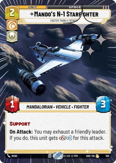 Mando's N-1 Starfighter - Faster than a Fathier (Hyperspace Foil) 705 Ashes of the Empire Star Wars card
