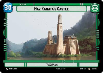 Maz Kanata's Castle // Shield 021 // T02 Shadows of the Galaxy Star Wars card