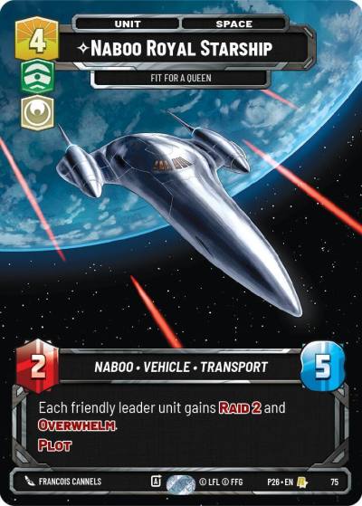 Naboo Royal Starship - Fit For A Queen (75) 75 Sector and Regional Promos: Season 1 Star Wars card