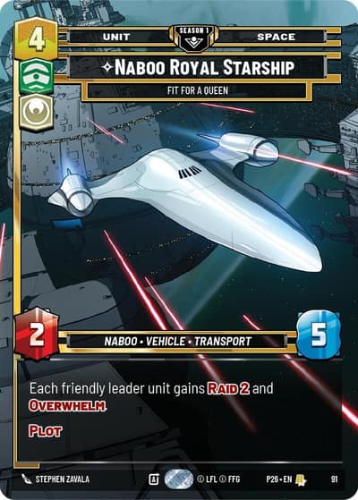 Naboo Royal Starship - Fit For A Queen (91) 91 Sector and Regional Promos: Season 1 Star Wars card