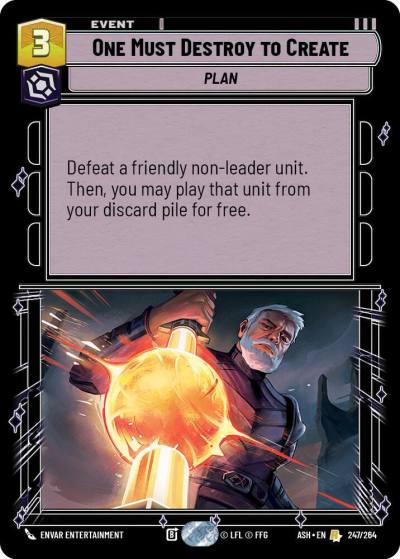 One Must Destroy to Create 247/264 Ashes of the Empire Star Wars card