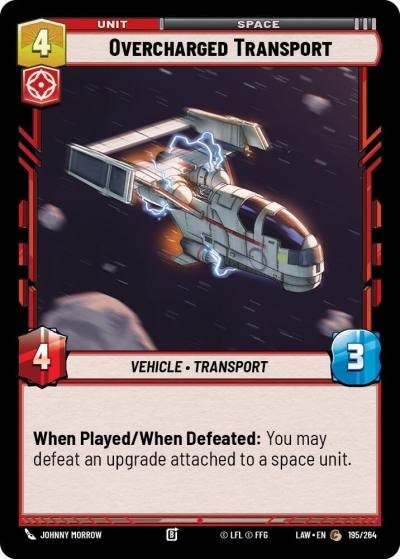 Overcharged Transport 195/264 A Lawless Time Star Wars card