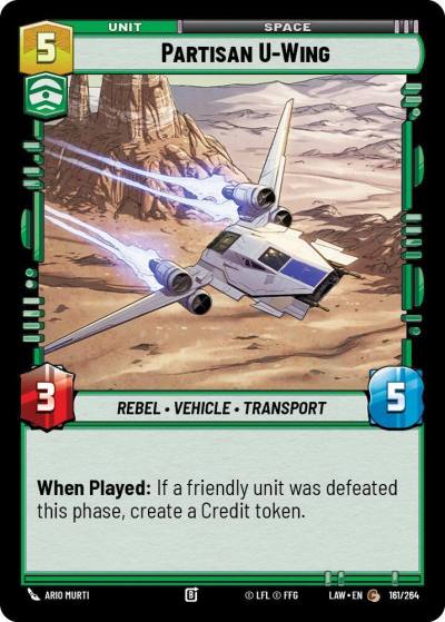 Partisan U-Wing 161/264 A Lawless Time Star Wars card