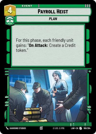 Payroll Heist 169/264 A Lawless Time Star Wars card