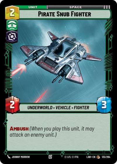 Pirate Snub Fighter 135/264 A Lawless Time Star Wars card