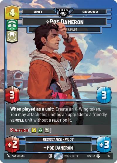 Poe Dameron - One Hell of a Pilot 90 Organized Play Promos Star Wars card