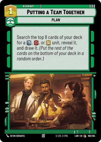Putting a Team Together 166/264 A Lawless Time Star Wars card