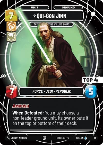 Qui-Gon Jinn - The Negotiations Will Be Short (Top 4) 66 Sector and Regional Promos: Season 1 Star Wars card