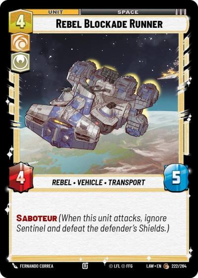 Rebel Blockade Runner 222/264 A Lawless Time Star Wars card