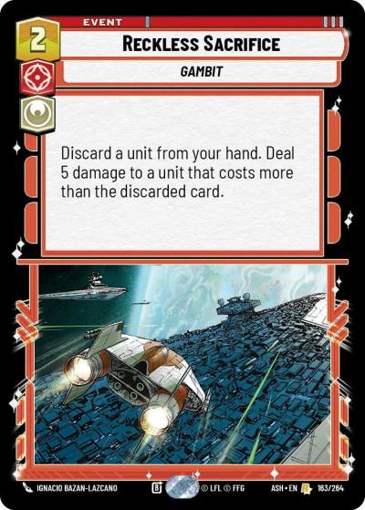 Reckless Sacrifice 163/264 Ashes of the Empire Star Wars card