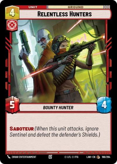 Relentless Hunters 196/264 A Lawless Time Star Wars card