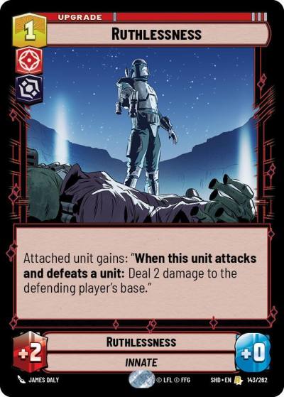 Ruthlessness 143/262 Shadows of the Galaxy Star Wars card