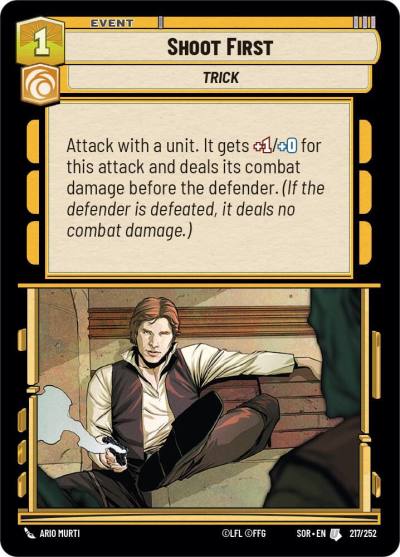 Shoot First 217/252 Spark of Rebellion Star Wars card