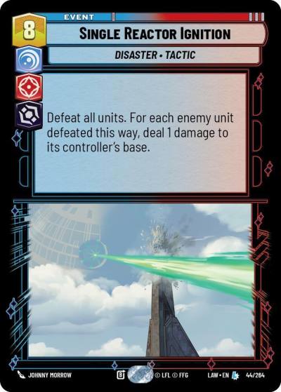 Single Reactor Ignition 44/264 A Lawless Time Star Wars card
