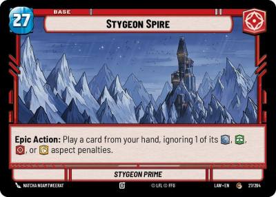Stygeon Spire // Experience 27 // T02 A Lawless Time Star Wars card