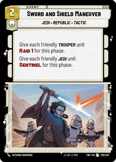 Sword and Shield Maneuver 250/257 Twilight of the Republic Star Wars card