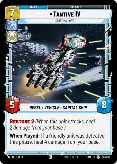 Tantive IV - Carrying Hope 109/264 A Lawless Time Star Wars card