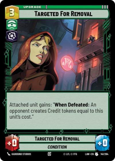 Targeted for Removal 141/264 A Lawless Time Star Wars card