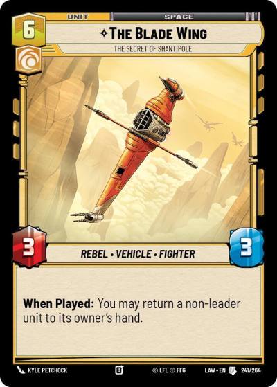 The Blade Wing - The Secret of Shantipole 241/264 A Lawless Time Star Wars card