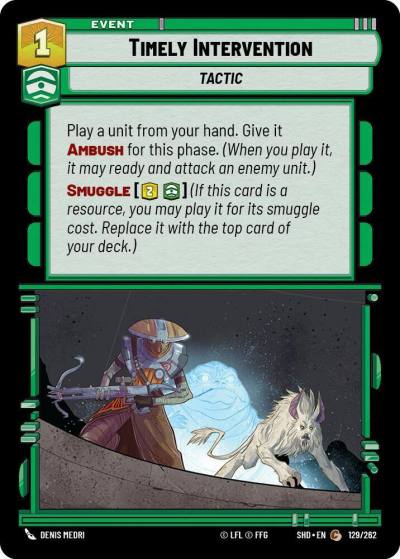 Timely Intervention 129/262 Shadows of the Galaxy Star Wars card