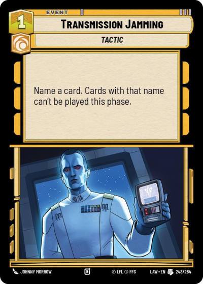 Transmission Jamming 243/264 A Lawless Time Star Wars card