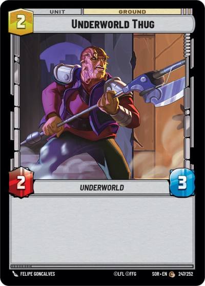 Underworld Thug 247/252 Spark of Rebellion Star Wars card