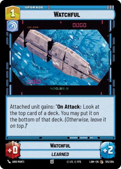 Watchful 125/264 A Lawless Time Star Wars card
