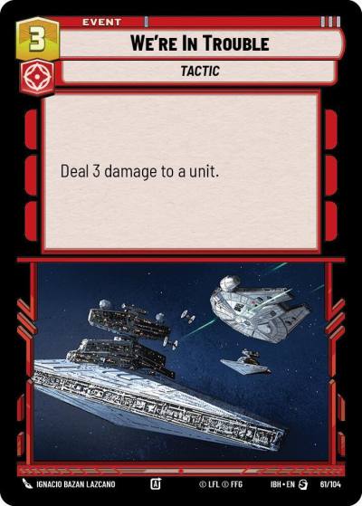 We're In Trouble 61/104 Intro Battle Hoth Star Wars card
