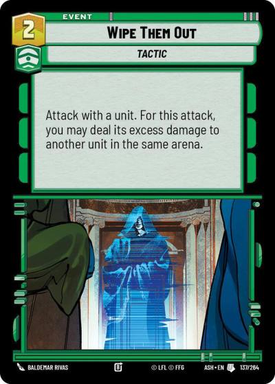 Wipe Them Out 137/264 Ashes of the Empire Star Wars card