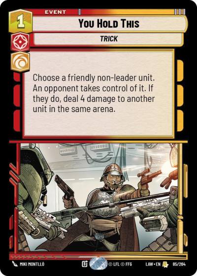 You Hold This 85/264 A Lawless Time Star Wars card